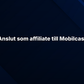 Anslut som affiliate till Mobilcase på mörkblå bakgrund.
